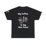 S.A. Self Defense My coffee is my war paint t shirt