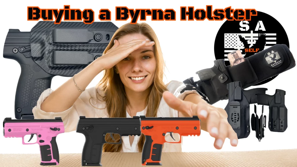 Buying A holster for your byrna and where - S.A. Self Defense
