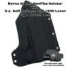 S.A. Self Defense ShadowFlex Byrna SD Holster with SA Self Defense Laser Light Mini 1300 attachment included